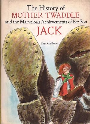 Bild des Verkufers fr History of Mother Twaddle and the Marvelous Achievements of Her Son Jack zum Verkauf von E. M. Maurice Books, ABAA