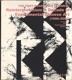 Immagine del venditore per The First Guangzhou Triennial Reinterpretation: A Decade of Experimental Chinese Art (1990-2000) venduto da Jonathan Grobe Books