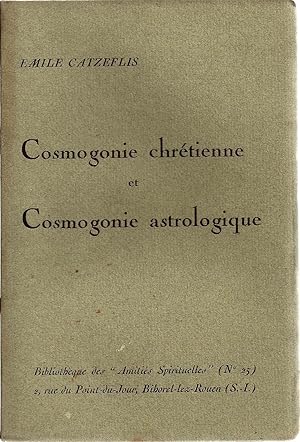 Cosmogonie chrétienne et cosmogonie astrologique