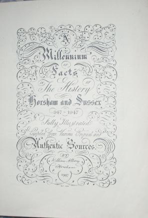 Bild des Verkufers fr A Millennium of Facts in the History of Horsham and Sussex 947-1947 zum Verkauf von Beach Hut Books