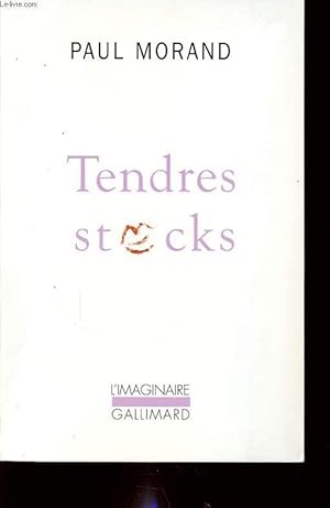 Image du vendeur pour TENDRES STOCKS mis en vente par Le-Livre