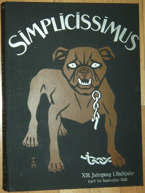 Seller image for Simplicissimus. Illustrierte Wochenschrift. 13. Jg., I. Halbjahr, Nr. 1, April bis Nr. 26, September 1908. for sale by Antiquariat Weinek