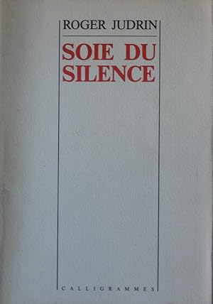 Image du vendeur pour Soie du silence mis en vente par Bouquinerie L'Ivre Livre