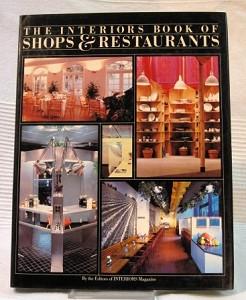 Seller image for The Interiors Book of Shops & Restaurants. for sale by Antiquariat Jenischek