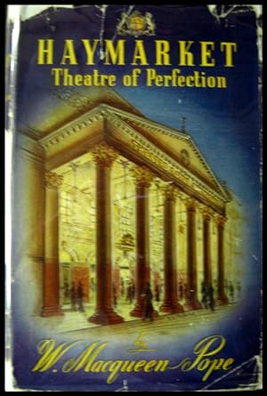 Haymarket: Theatre of Perfection