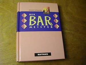 Seller image for Der Barmeister for sale by Antiquariat Fuchseck