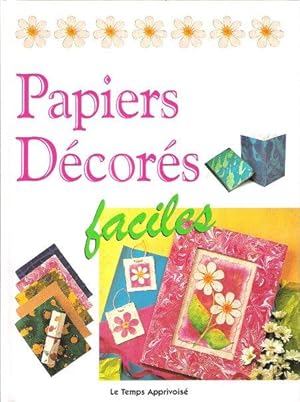 Seller image for Papiers Dcors Faciles for sale by Au vert paradis du livre