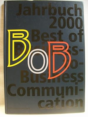 Bild des Verkufers fr Best of Business-to- Business Communication Jahrbuch 2000 BOB zum Verkauf von Antiquariat Bler