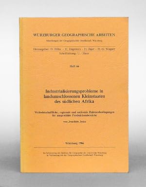 Industrialisierungsprobleme in landumschlossenen Kleinstaaten des südlichen Afrika. Weltwirtschaf...