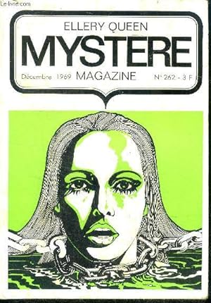 Image du vendeur pour Mystere Magazine N262- decembre 1969 - Hildegarde Withers est de retour- Paiement en meurtre- Nnch je vs M- La piste de la mort- Le livre o rien n'tait crit - obsessions- verdict- le crime passe en jugement. mis en vente par Le-Livre