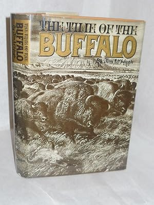 Imagen del vendedor de The Time of the Buffalo a la venta por Gil's Book Loft