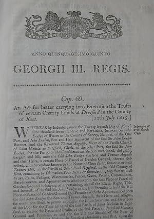 Imagen del vendedor de An Act for Better Carrying Into Execution the Trusts of Certain Charity Lands at Deptford in the County of Kent. a la venta por N. G. Lawrie Books