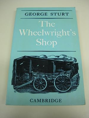 Seller image for The Wheelwright's Shop for sale by By The Lake Books