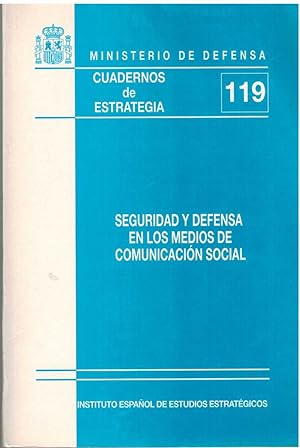 Imagen del vendedor de SEGURIDAD Y DEFENSA EN LOS MEDIOS DE COMUNICACIO N SOCIAL a la venta por The Avocado Pit