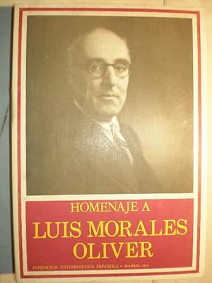 Image du vendeur pour Homenaje a Luis Morales Oliver mis en vente par Librera Antonio Azorn