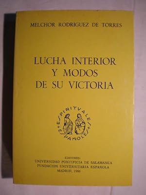 Lucha interior y modos de su victoria