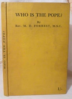 Immagine del venditore per Who is the Pope? venduto da Benson's Antiquarian Books