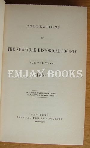 Collections of the New-York Historical Society. 1916 . Proceedings of a Board of General Officers...