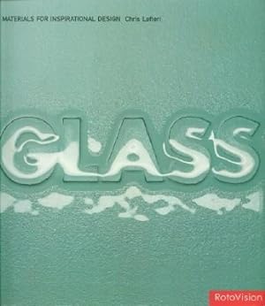 Seller image for Glass - Materials for Inspirational Design for sale by Black Sheep Books