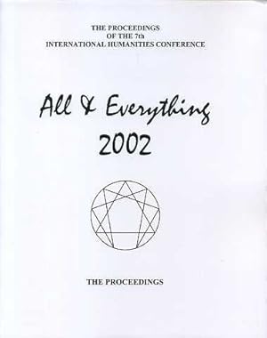 Immagine del venditore per THE PROCEEDINGS OF THE 7TH INTERNATIONAL HUMANITIES CONFERENCE, ALL & EVERYTHING 2002 venduto da By The Way Books
