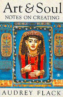 Bild des Verkufers fr Art and Soul: Notes on Creating zum Verkauf von LEFT COAST BOOKS