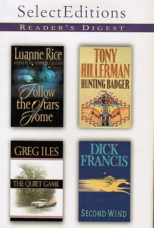 Seller image for Reader's Digest Select Editions: Follow the Stars Home, Hunting Badger, the Quiet Game, Second Wind, 248 for sale by Bookshop Baltimore