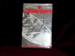 Seller image for A Fighting Chance; for sale by Wheen O' Books