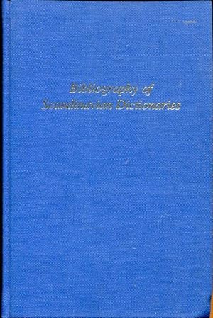 A Bibliography of Scandinavian Dictionaries. With an Introduction by Einar Haugen.