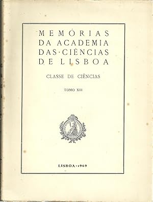 MEMÓRIAS DA ACADEMIA DAS CIÊNCIAS DE LISBOA. CLASSE DE CIÊNCIAS. Tomo XIII