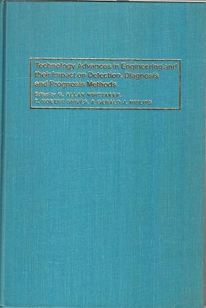 Seller image for Technology Advances in Engineering and Their Impact on Detection, Diagnosis and Prognosis Methods for sale by Jonathan Grobe Books