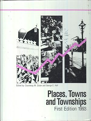 Imagen del vendedor de Places, Towns and Townships a la venta por Jonathan Grobe Books
