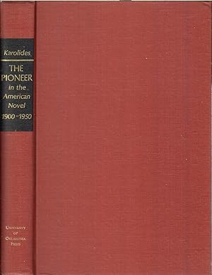 Seller image for The Pioneer in the American Novel 1900-1959 for sale by Jonathan Grobe Books