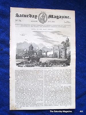 Bild des Verkufers fr The Saturday Magazine No 74, AGRA,Taj Mahal,+ DULWICH COLLEGE,1833 zum Verkauf von Tony Hutchinson