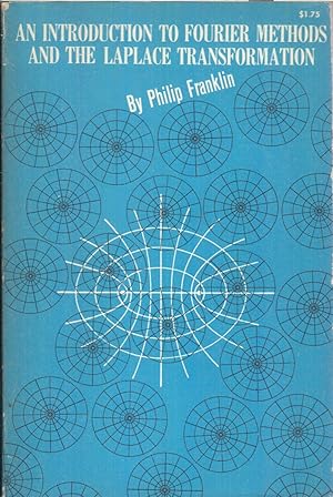 Immagine del venditore per An Introduction To Fourier Methods And The Laplace Transformation venduto da Jonathan Grobe Books