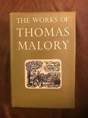 Imagen del vendedor de The Works Of Thomas Malory a la venta por Three Geese in Flight Celtic Books