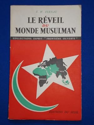 Seller image for LE REVEIL DU MONDE MUSULMAN for sale by Emmanuelle Morin