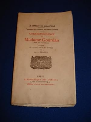 Bild des Verkufers fr CORRESPONDANCE DE MADAME GOURDAN dite LA COMTESSE zum Verkauf von Emmanuelle Morin