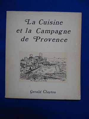 LA CUISINE ET LA CAMPAGNE DE PROVENCE