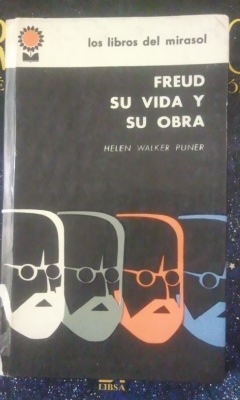 Seller image for FREUD, SU VIDA Y SU OBRA (Buenos Aires, 1962) Prlogo de Erich Fromm for sale by Multilibro