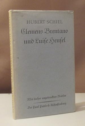 Bild des Verkufers fr Clemens Brentano und Luise Hensel. Mit bisher ungedruckten Briefen. zum Verkauf von Dieter Eckert