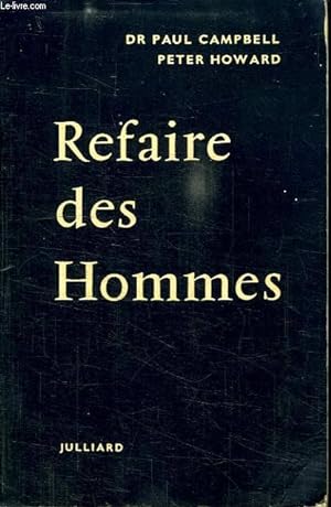 Imagen del vendedor de REFAIRE DES HOMMES. a la venta por Le-Livre