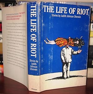 Immagine del venditore per THE LIFE OF RIOT venduto da Rare Book Cellar