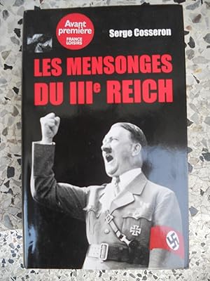 Imagen del vendedor de Les mensonges du IIIe reich a la venta por Frederic Delbos