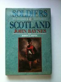 Immagine del venditore per Soldiers of Scotland venduto da WellRead Books A.B.A.A.