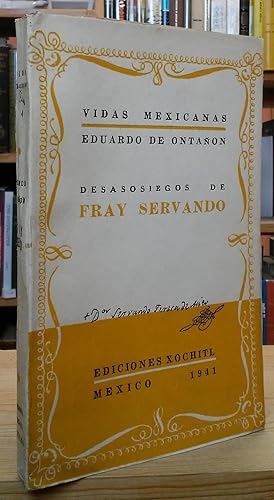 Imagen del vendedor de Desasosiegos de Fray Servando (Vidas Mexicanas, 4) a la venta por Stephen Peterson, Bookseller