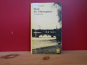 Quai De L'etrangleur