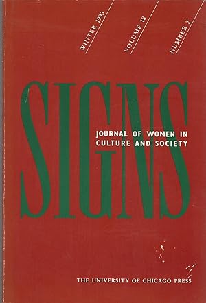 Imagen del vendedor de Signs: Journal of Women in Culture and Society: Vollume 18, No. 2: Winter, 1993 a la venta por Dorley House Books, Inc.