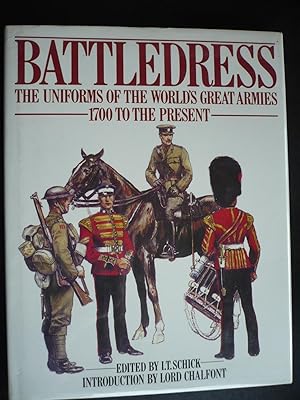 Seller image for Battledress: The Uniforms of the World's Great Armies, 1700 to the present. for sale by J. King, Bookseller,