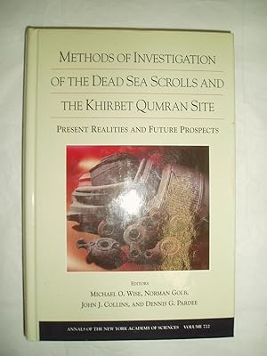 Seller image for Methods of Investigation of the Dead Sea Scrolls and the Khirbet Qumran Site : Present Realities & Future Prospects for sale by Expatriate Bookshop of Denmark
