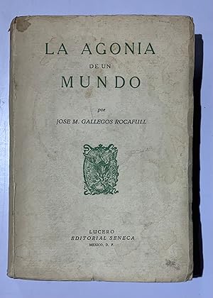 La Agonia De Un Mundo